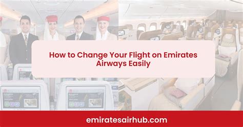 How to Change Your Flight with Emirates: A Step.